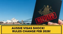 Goodbye to Old Visa Conditions: Australia Introduces Tougher Visa Rules From 2nd February 2026